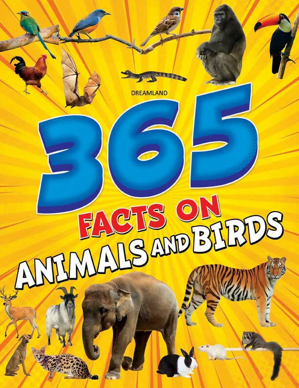 Dreamland 365 Facts on Animals and Birds