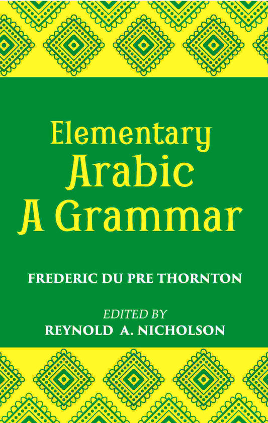 Elementary Arabic Grammar - Gyan Books