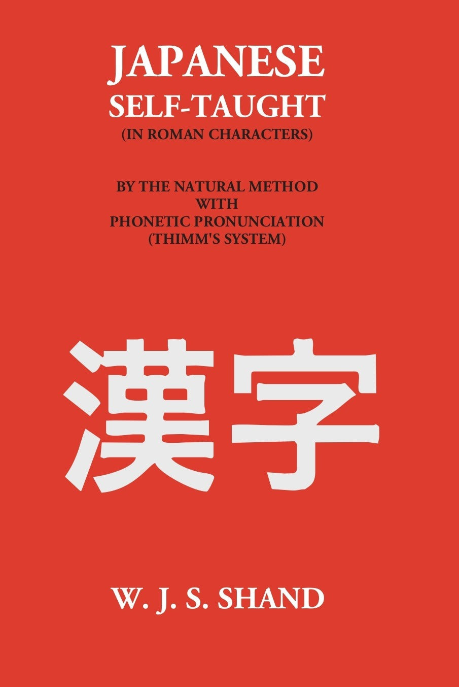 Japanese Grammar Self-Taught (In Roman Character) - Gyan Books