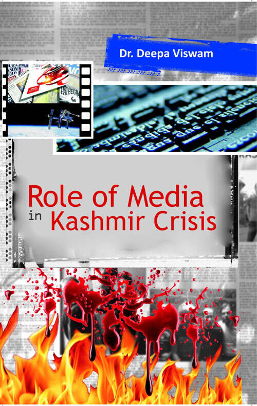 Role of Media in Kashmir Crises - Gyan Books