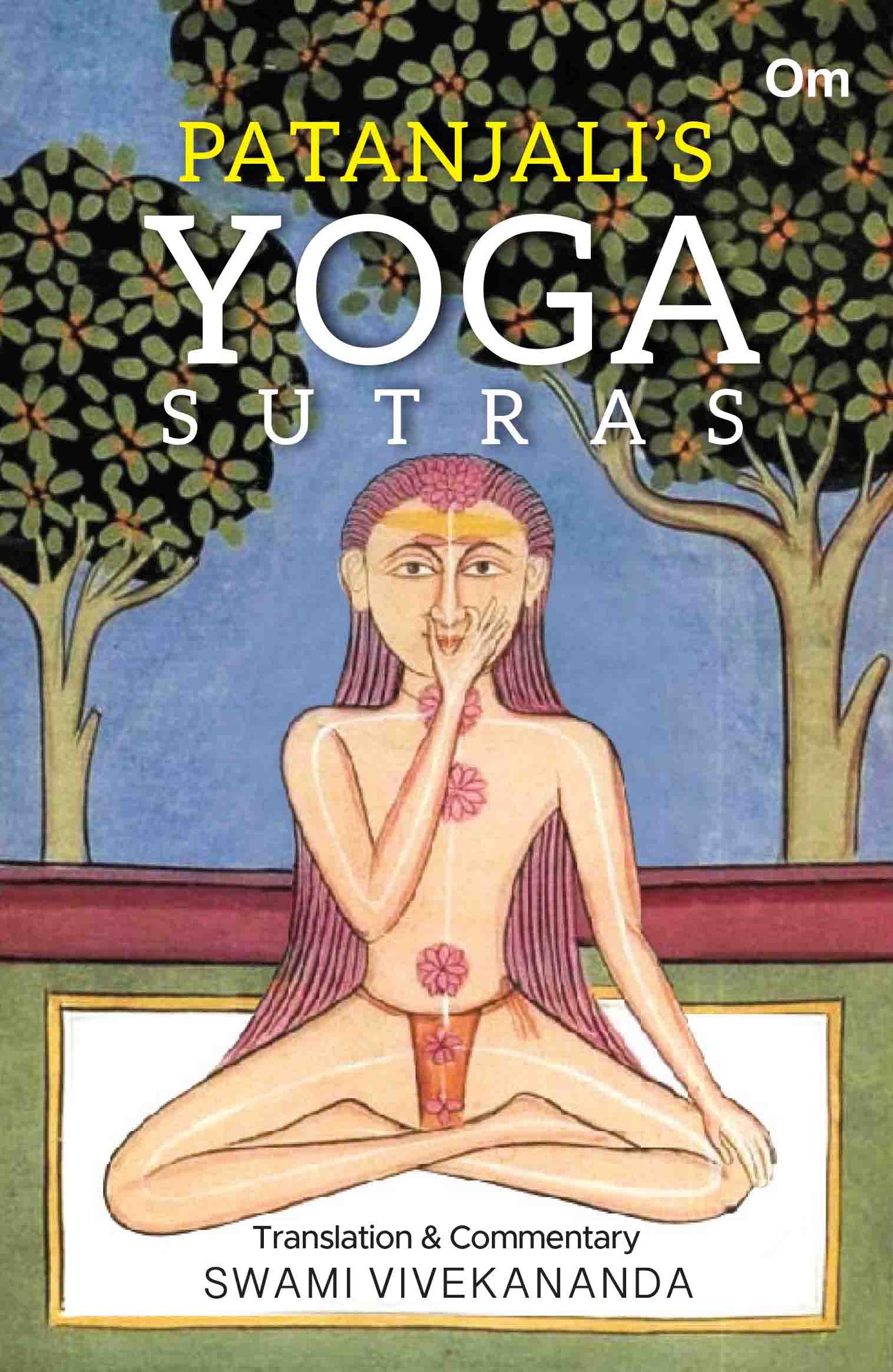 Patanjali's Yoga Sutras by Swami Vivekananda - Om Books