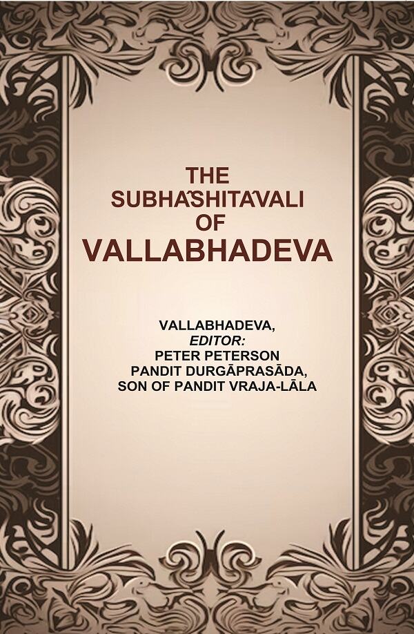 The Subhâshitâvali of Vallabhadeva - Gyan Books