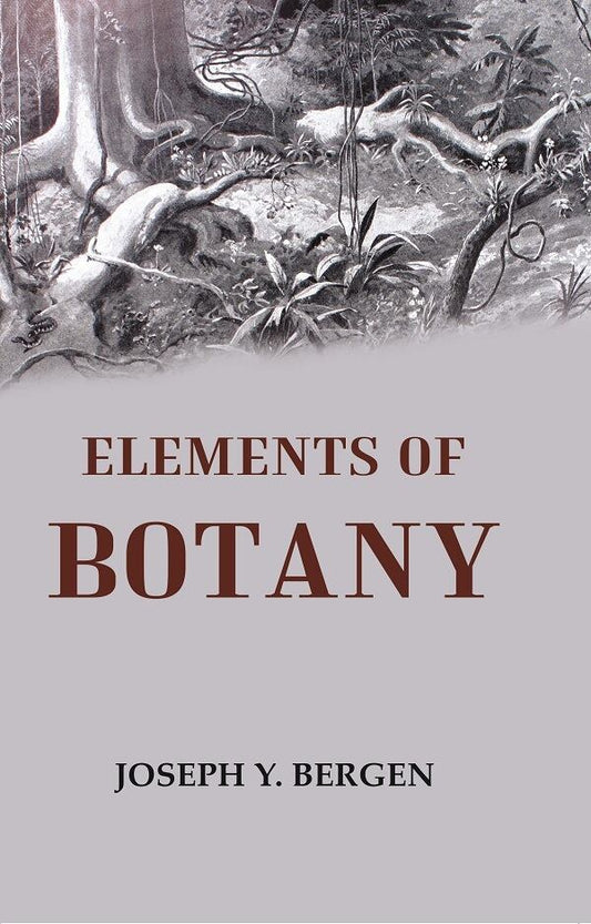 Elements of Botany - Gyan Books