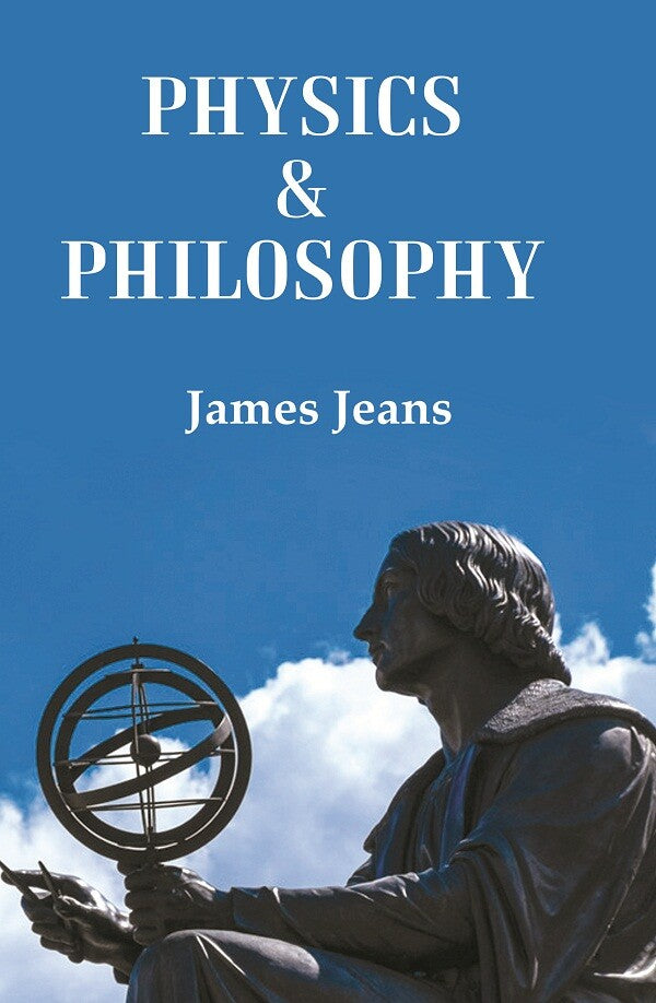 Physics & Philosophy - Gyan Books