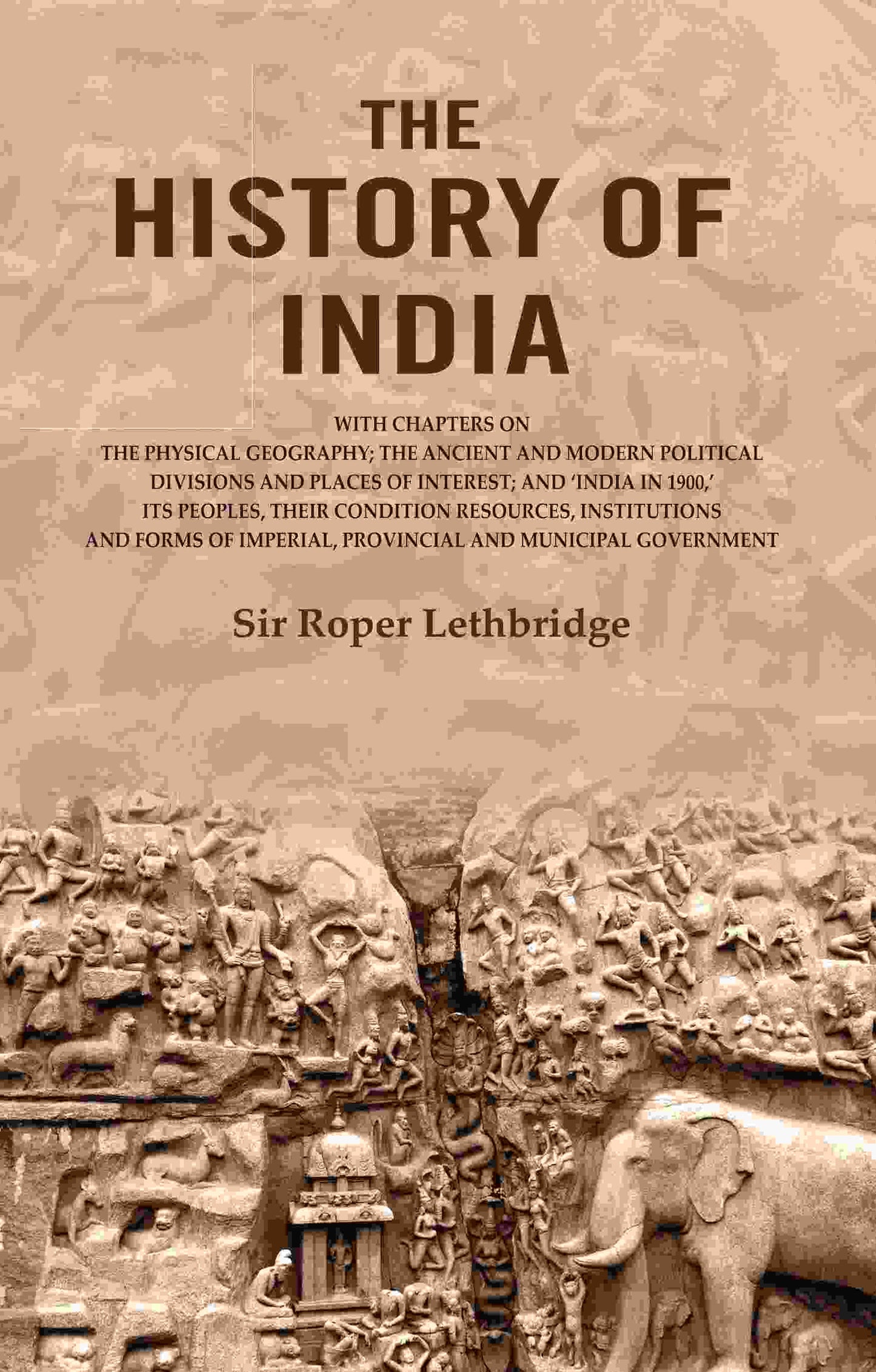 The History Of India: With Chapters On The Physical Geography; The Ancient And Modern Political 1900 - Gyan Books