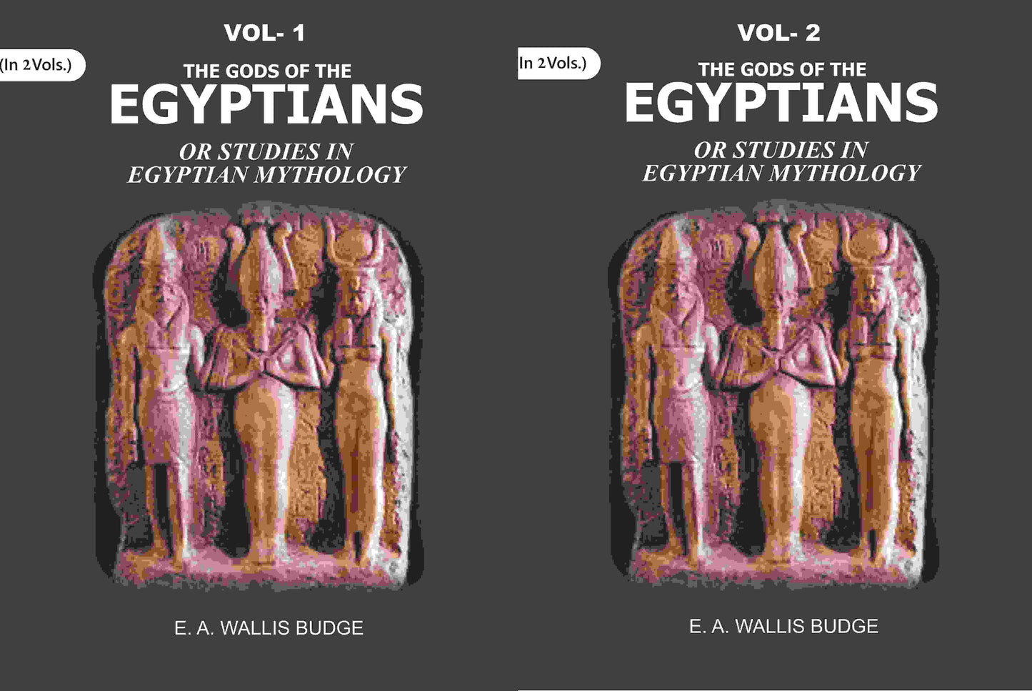 The Gods of the Egyptians: Or Studies in Egyptian Mythology 2 Vols. Set - Gyan Books