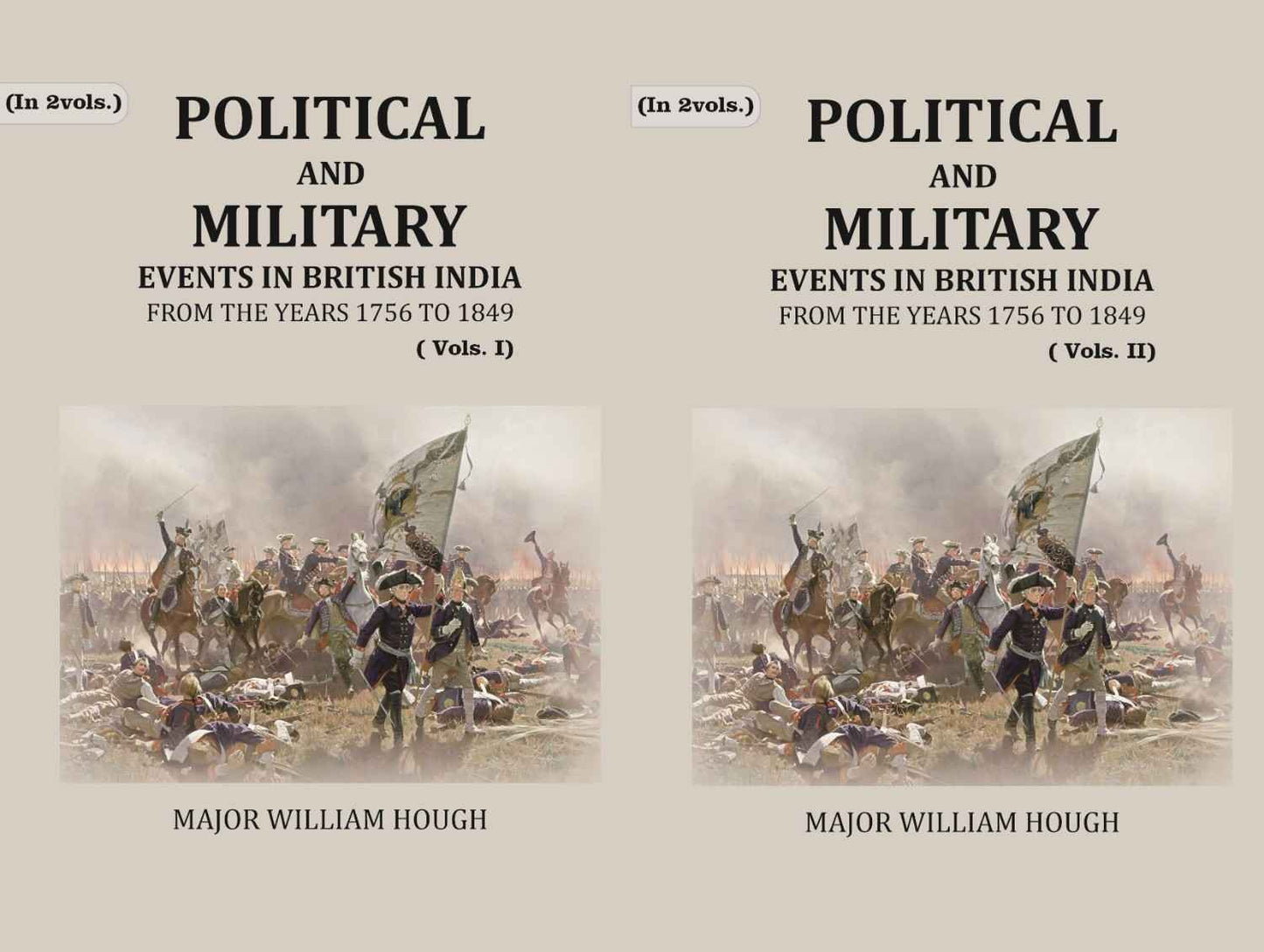 Political And Military Events in British India: from the years 1756 to 1849 (2 Vols. Set) - Gyan Books