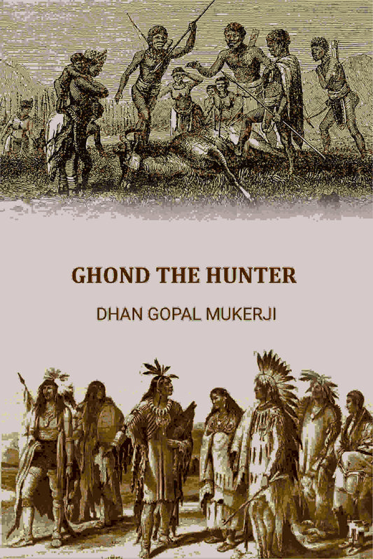 GHOND THE HUNTER - Gyan Books