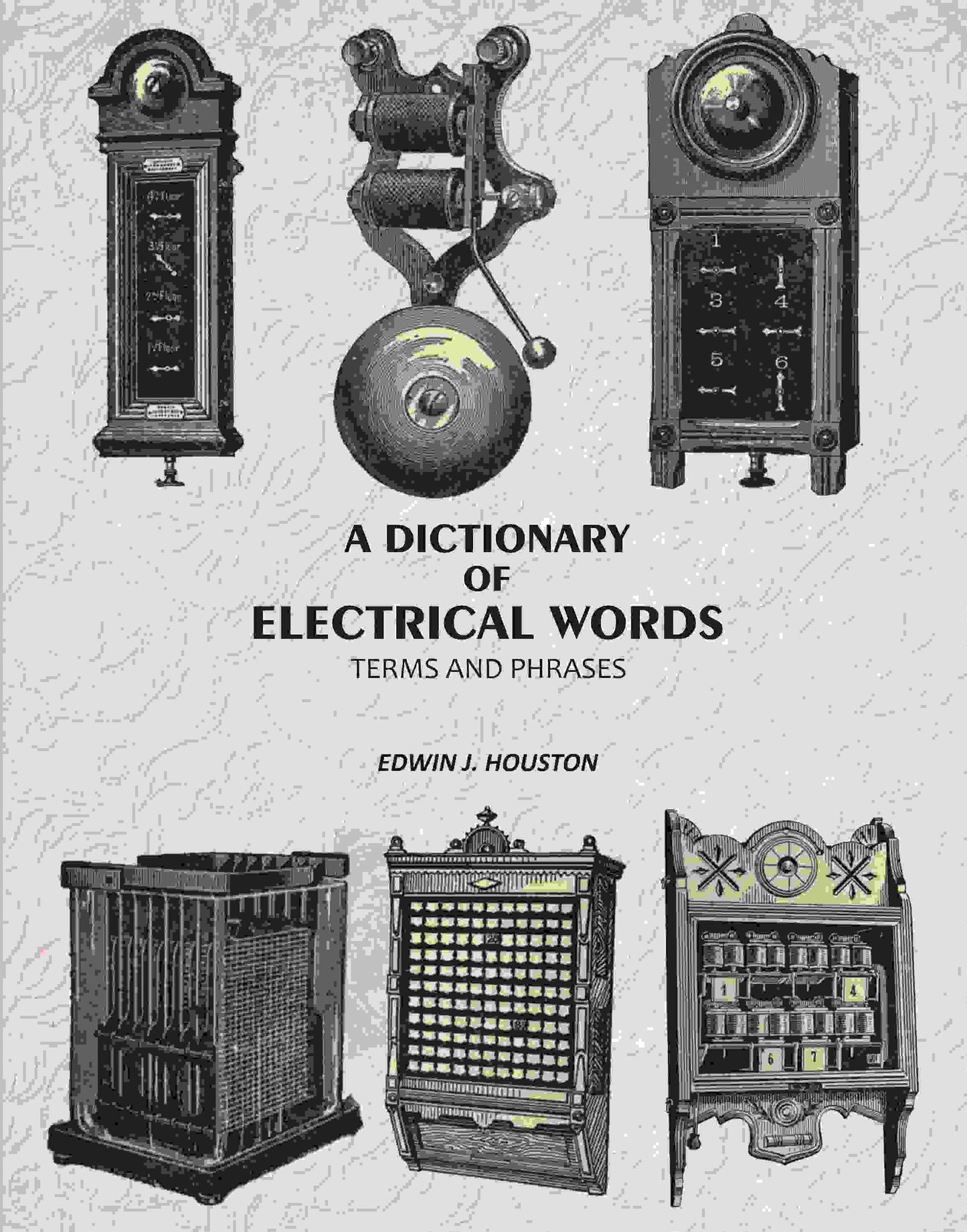 A Dictionary of Electrical Words: Terms and Phrases - Gyan Books