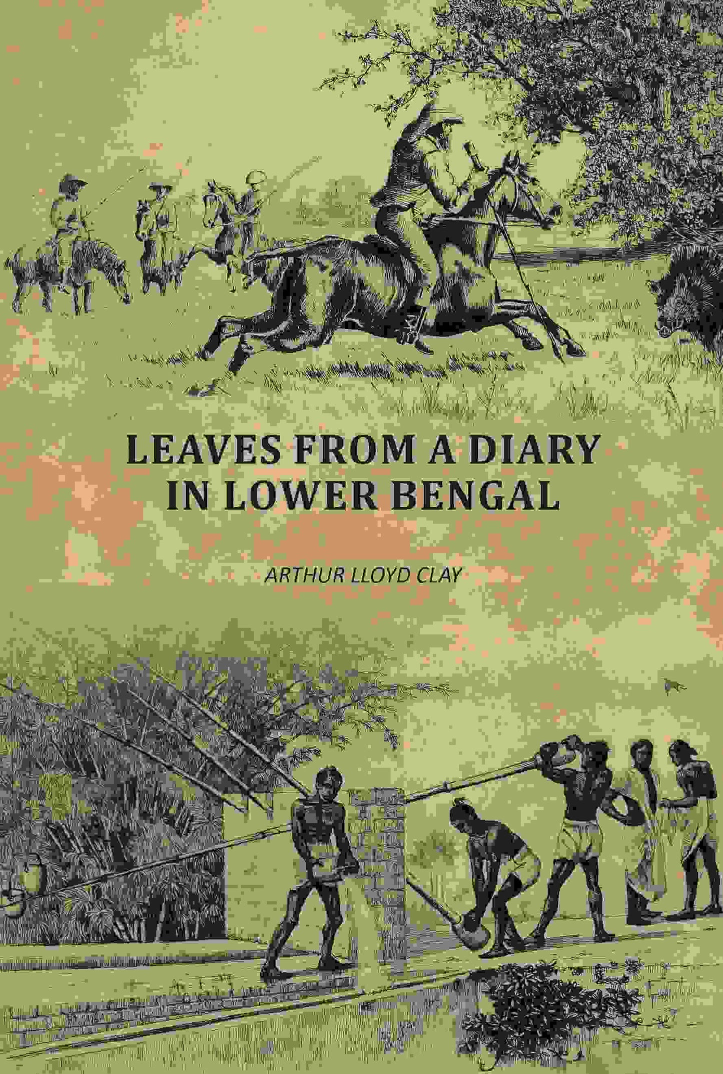 Leaves From A Diary In Lower Bengal - Gyan Books
