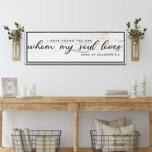 Song Of Solomon 3:4 - I Have Found The One Sign II