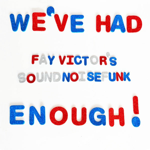 We've Had Enough! |