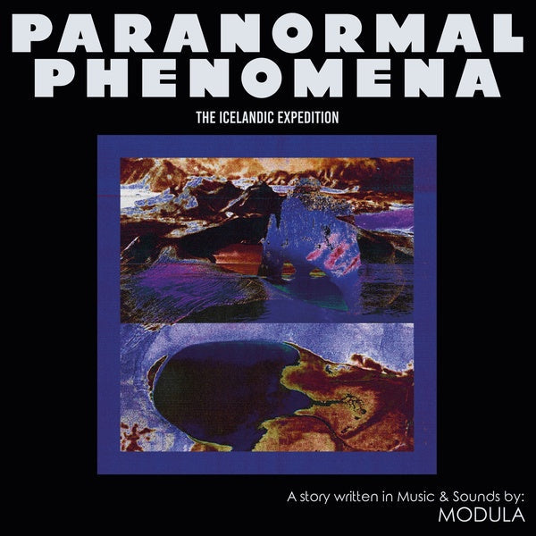 Paranormal Phenomena - The Icelandic Expedition |