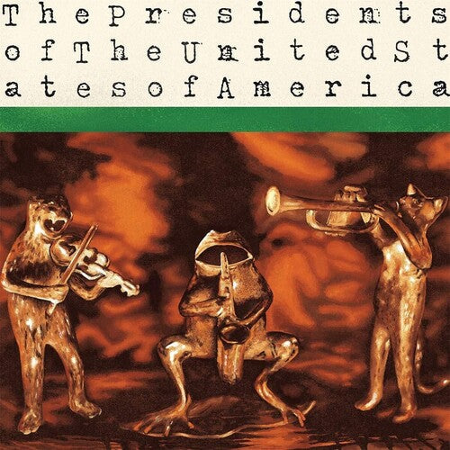 The Presidents of the United States of America | Mint (M) Mint (M)