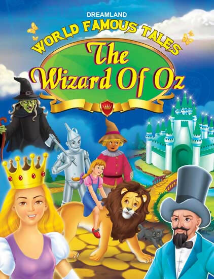 Dreamland World Famous Tales- The Wizard of Oz