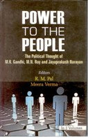 Power to the People: the Political Thought of M.K. Gandhi, M.N. Roy and Jayaprakash Narayan 2 Vols. Set - Gyan Books