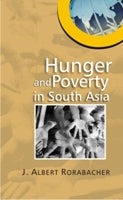 Hunger and Poverty in South Asia - Gyan Books