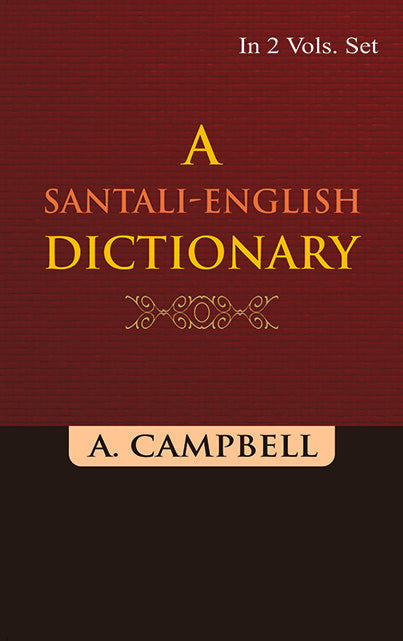 A Santali-English Dictionary (L-Z) Vol. 2nd - Gyan Books