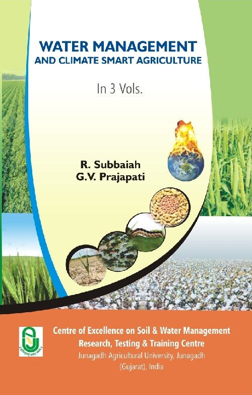Water Management and Climate Smart Agriculture Vol. 3rd - Gyan Books