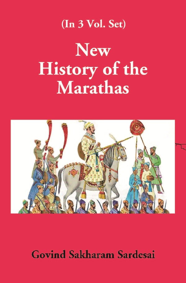 New History of the Marathas Vol. 3rd - Gyan Books