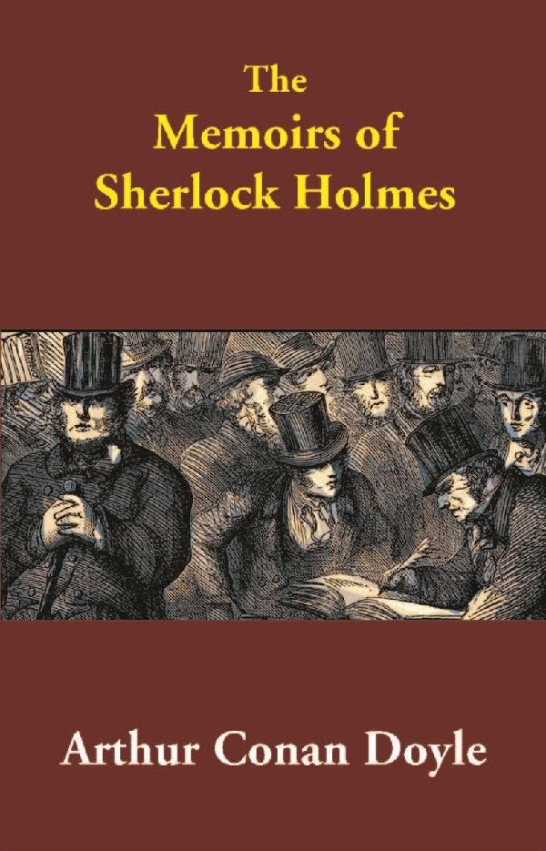 The Memoirs of Sherlock Holmes - Gyan Books