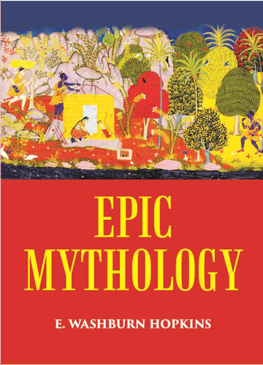 EPIC MYTHOLOGY - Gyan Books