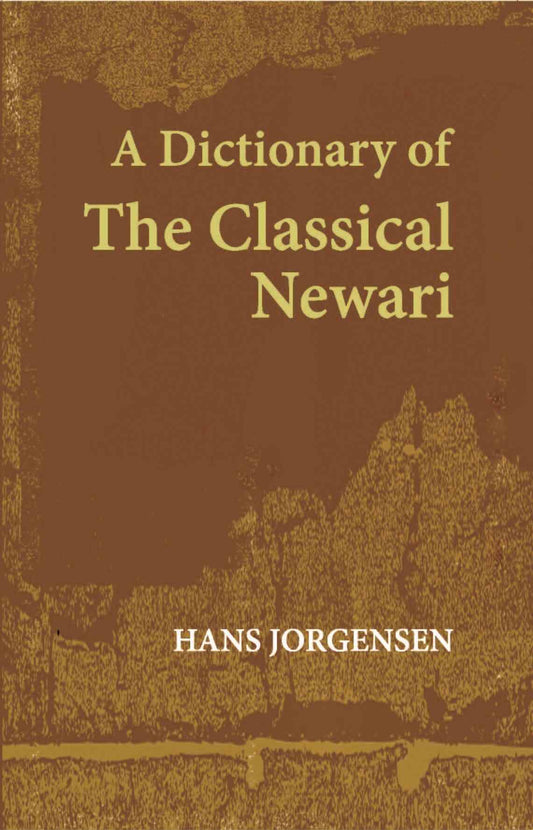 A Dictionary Of The Classical Newari - Gyan Books