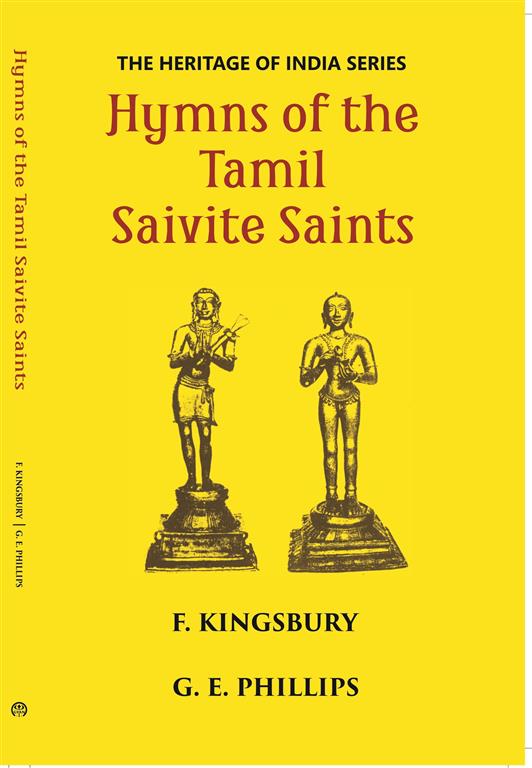 The Heritage Of India Series Hymns Of The Tamil Saivite Saints - Gyan Books
