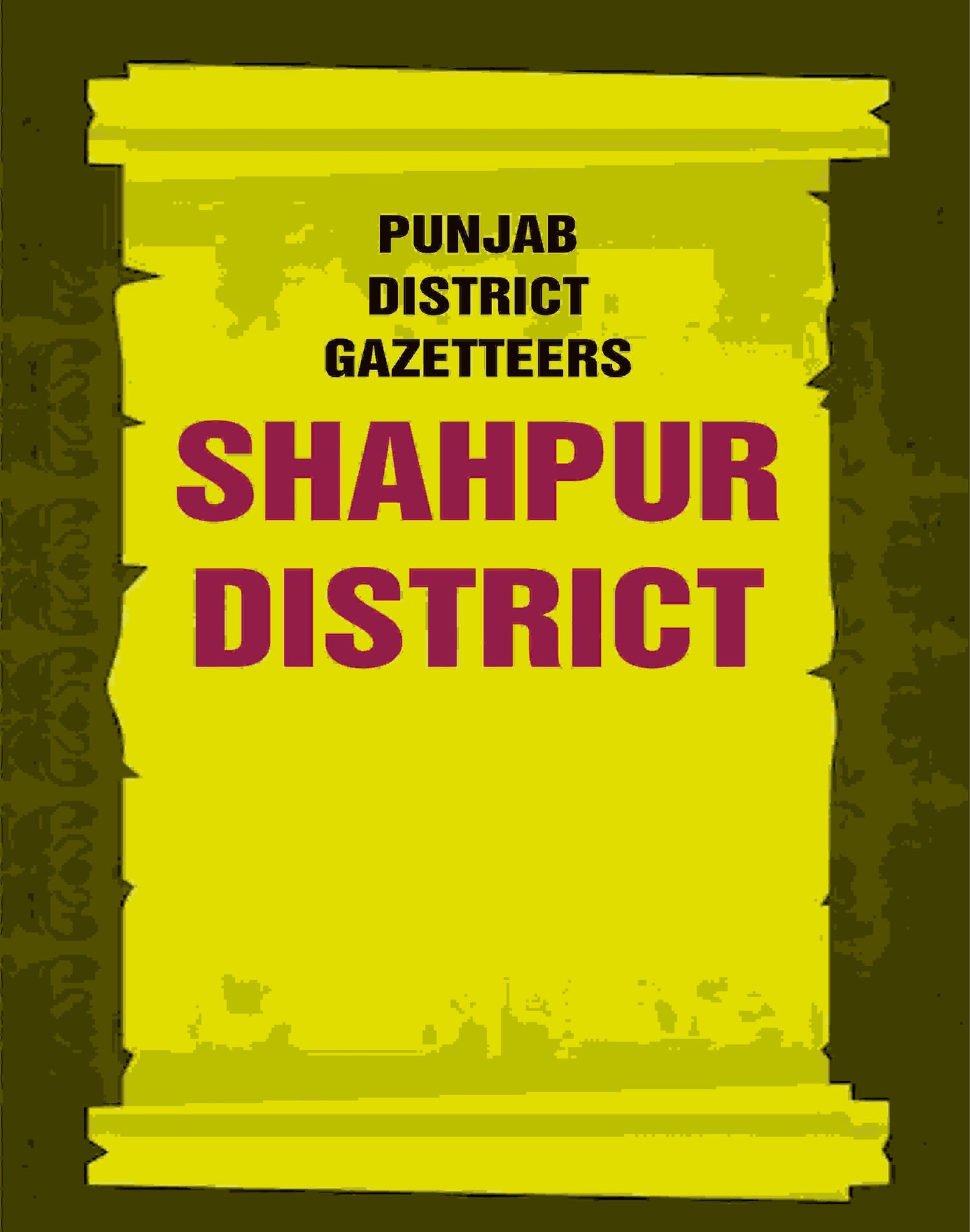 Punjab District Gazetteers: Shahpur District 28th - Gyan Books