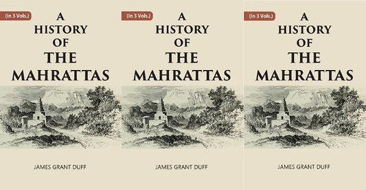 A HISTORY OF THE MAHRATTAS 3 Vols. Set - Gyan Books