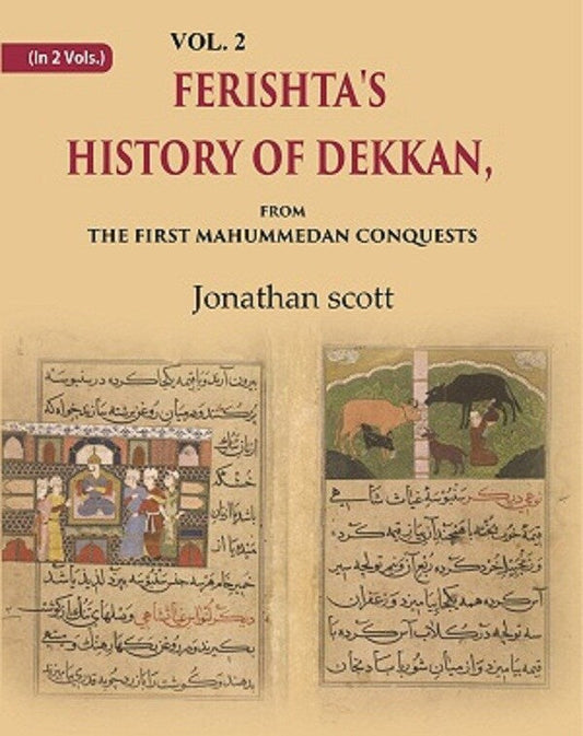 Ferishta's History of Dekkan: From the first Mahummedan Conquests 2nd - Gyan Books