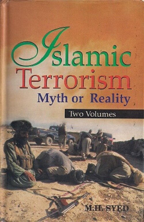 Islamic Terrorism: Myth Or Reality Vol. 2nd - Gyan Books