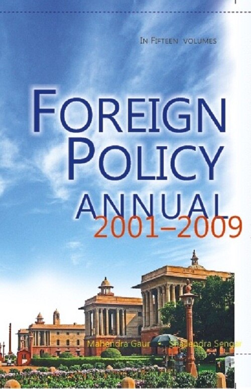 Foreign Policy Annual 2004 (Documents Part-II) Vol. 2nd - Gyan Books