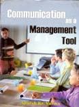 Communication As a Management Tool - Gyan Books