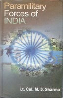 Paramilitary Forces of India - Gyan Books