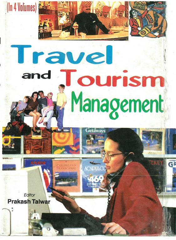 Travel and Tourism Management Vol. 4th - Gyan Books