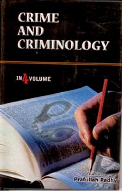 Crime and Criminology (Criminal Justice) Vol. 4th - Gyan Books