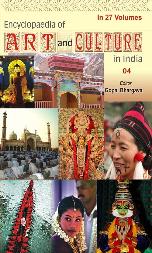 Encyclopaedia of Art and Culture in India (Chhattisgarh) Vol. 11th - Gyan Books