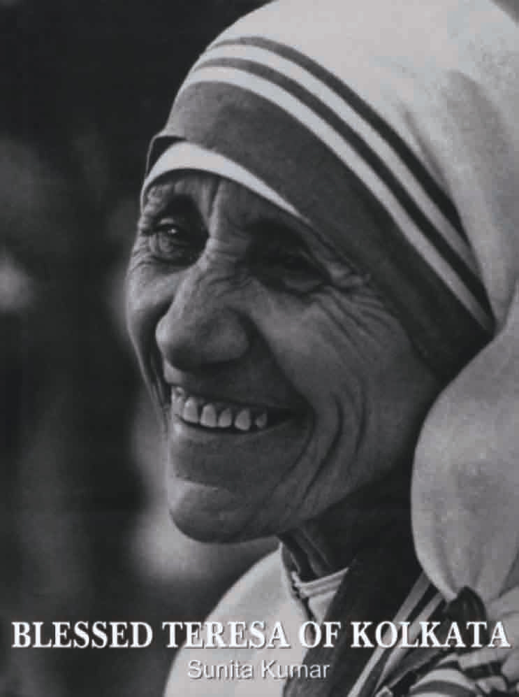 Blessed Teresa of Kolkata (New Edition) by Sunita Kumar - Om Books