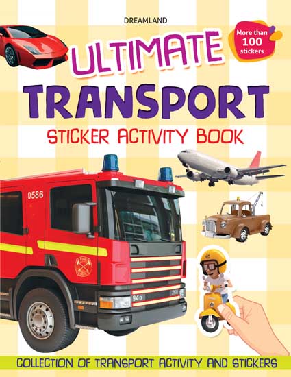 Dreamland Ultimate Transport (Sticker Activity Book)