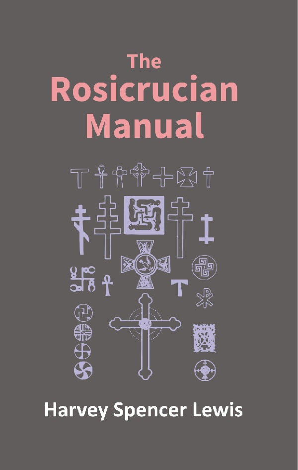 Rosicrucian Manual - Gyan Books