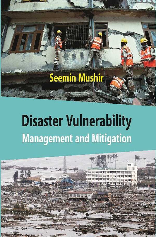 Disaster Vulnerability Management and Mitigation - Gyan Books