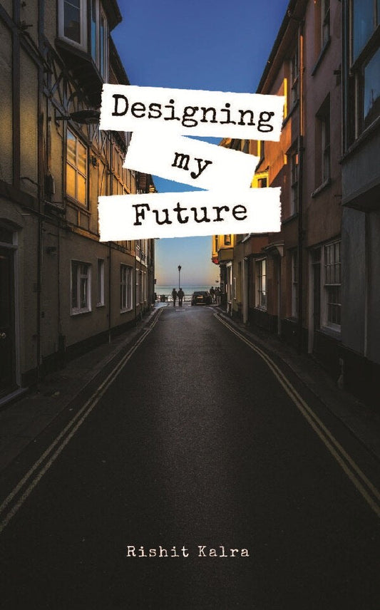 Designing My Future - Gyan Books