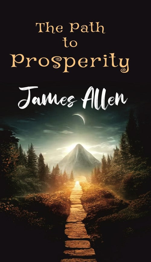 The Path To Prosperity - Gyan Books