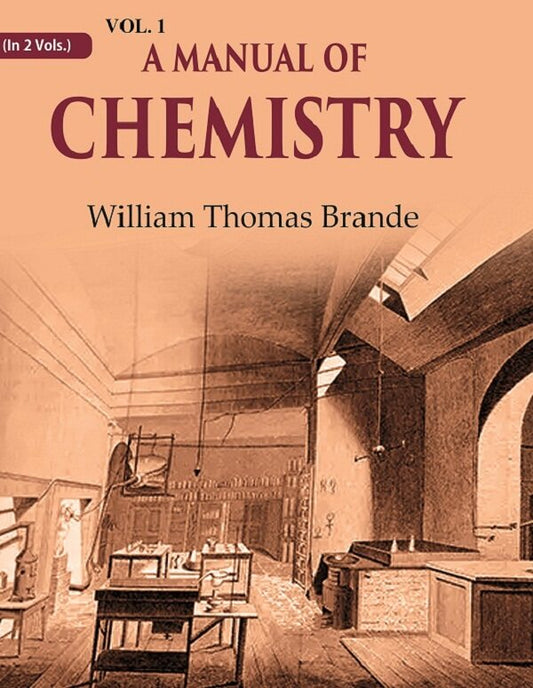 A Manual of Chemistry 1st - Gyan Books