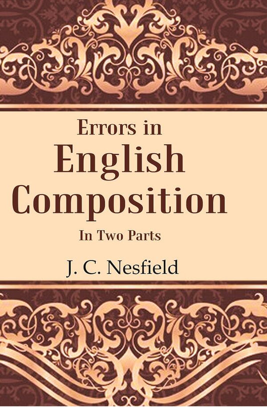 Errors in English Composition: In two Parts - Gyan Books