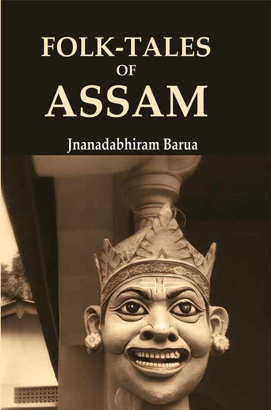 Folk-Tales of Assam - Gyan Books