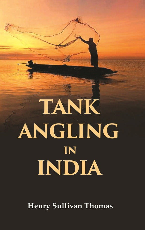 Tank Angling in India - Gyan Books