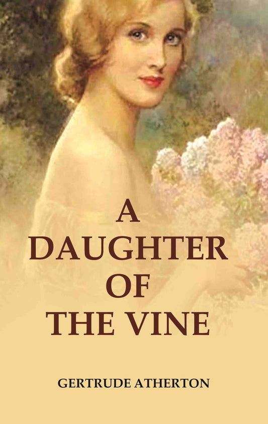 A Daughter of the Vine - Gyan Books