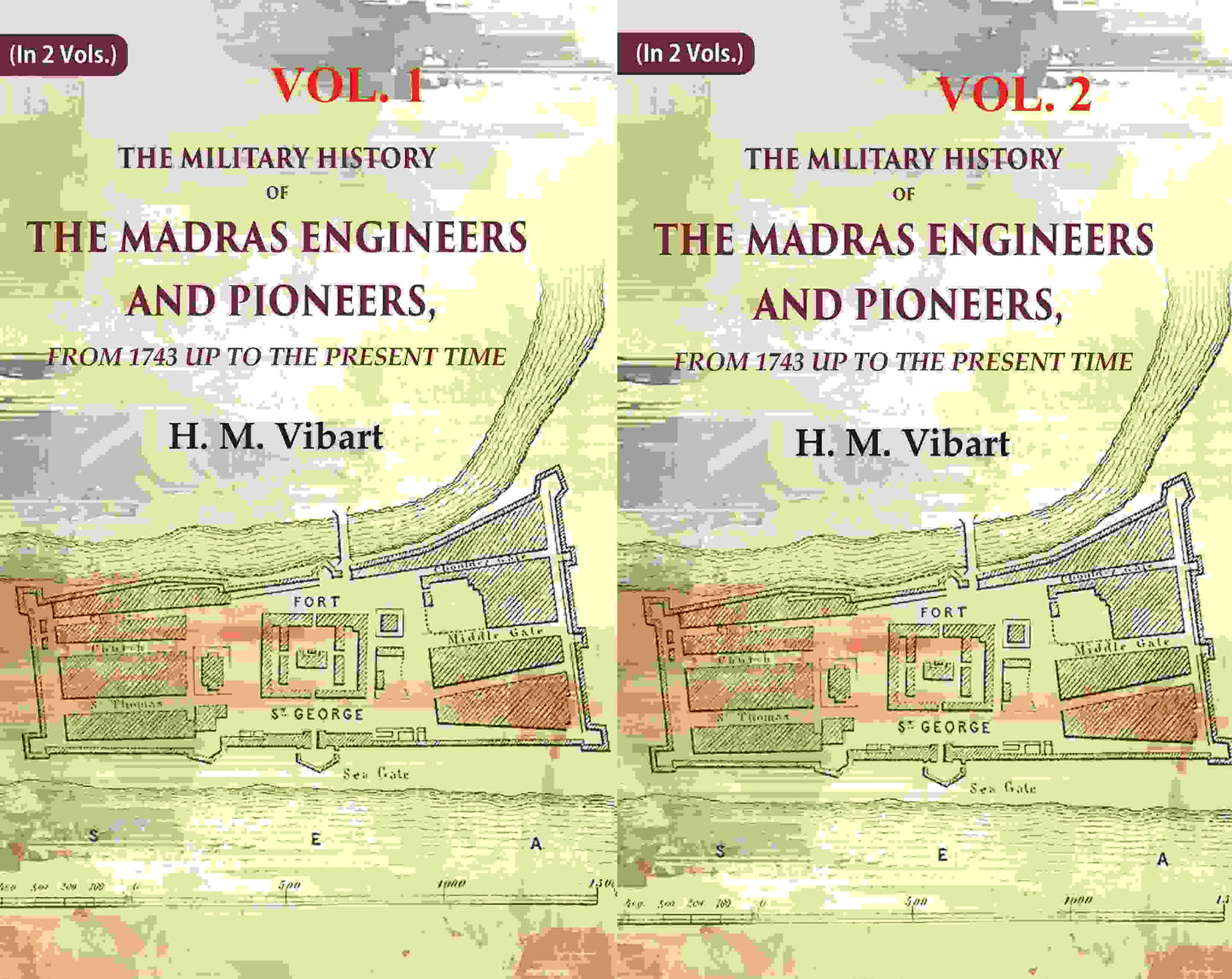 The Military History of the Madras Engineers and Pioneers,: From 1743 Up to the Present Time 2 Vols. Set - Gyan Books